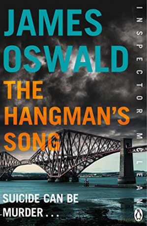 The Hangman's Song: Inspector McLean 3 - James Oswald [KSIĄŻKA]
