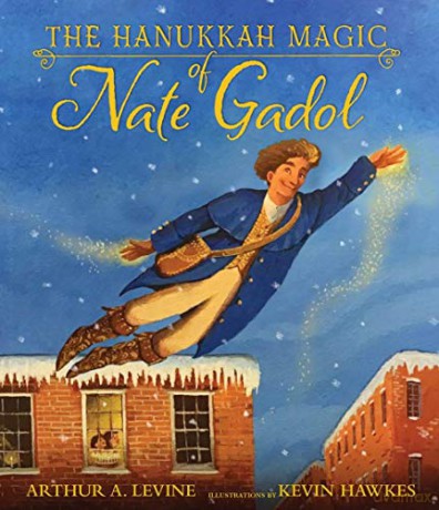 The Hanukkah Magic of Nate Gadol - Arthur A. Levine [KSIĄŻKA]