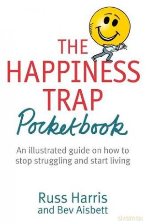 The Happiness Trap Pocketbook - Russ Harris [KSIĄŻKA]
