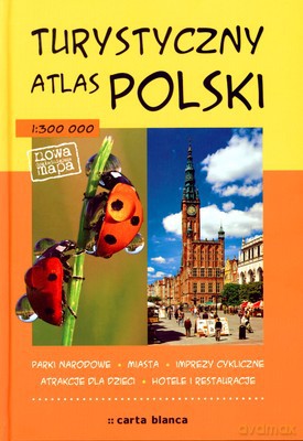 Turystyczny Atlas Polski (twarda) [KSIĄŻKA]
