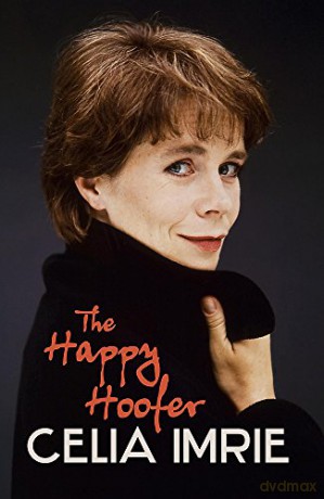 The Happy Hoofer - Celia Imrie [KSIĄŻKA]