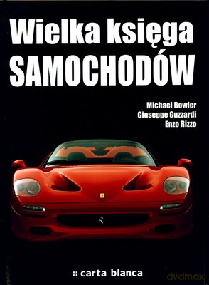 Wielka Księga Samochodów (twarda) [KSIĄŻKA]