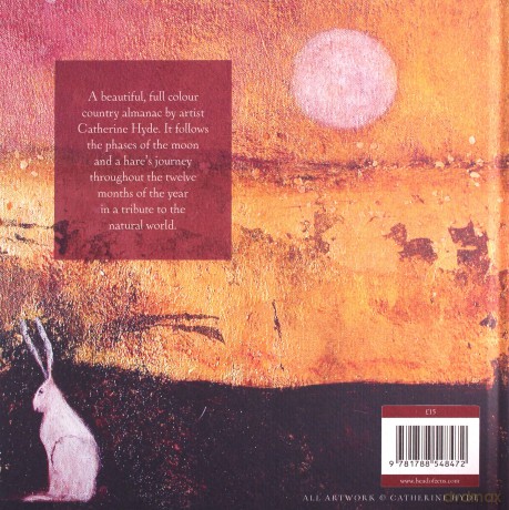 The Hare and the Moon: A Calendar of Paintings - Catherine Hyde [KSIĄŻKA]