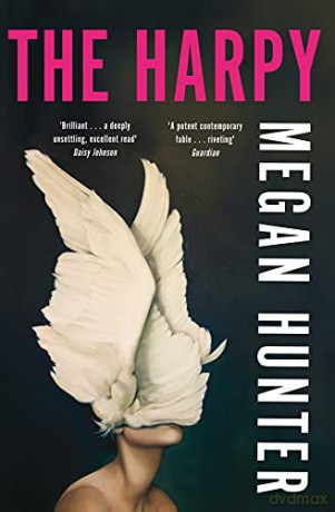 The Harpy: Megan Hunter - Megan Hunter [KSIĄŻKA]
