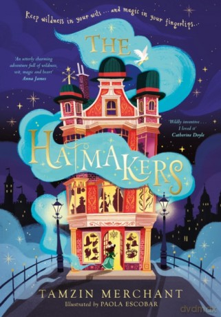 The Hatmakers - Tamzin Merchant [KSIĄŻKA]