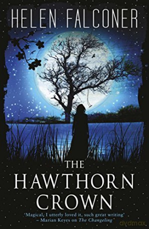 The Hawthorn Crown - Helen Falconer [KSIĄŻKA]