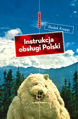 Instrukcja Obsługi Polski - Radek Knapp [KSIĄŻKA]
