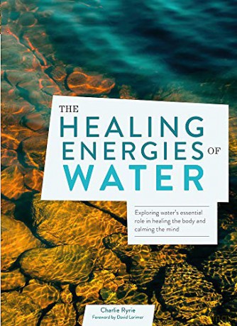 The Healing Energies of Water - Charlie Ryrie [KSIĄŻKA]