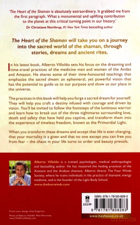 The Heart of the Shaman: Stories and Practices of the Luminous Warrior - Villoldo [KSIĄŻKA]