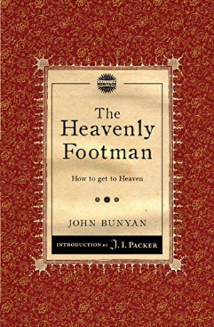The Heavenly Footman: How to get to Heaven Packer Introductions - John Bunyan [KSIĄŻKA]