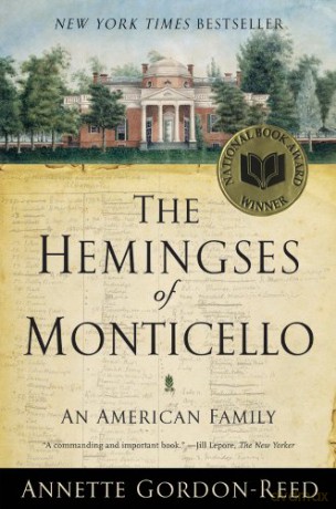 The Hemingses of Monticello: An American Family - Annette Gordon-reed [KSIĄŻKA]