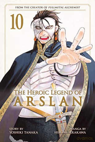 The Heroic Legend of Arslan 10 - Yoshiki Tanaka [KSIĄŻKA]