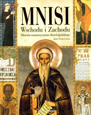 Mnisi Wschodu I Zachodu W - Juan Maria Laboa [KSIĄŻKA]