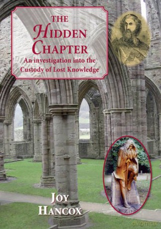 The Hidden Chapter: An Investigation into the Custody of Lost Knowledge - Joy Hancox [KSIĄŻKA]