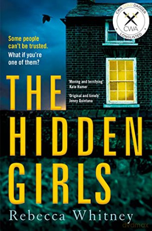 The Hidden Girls - Rebecca Whitney [KSIĄŻKA]