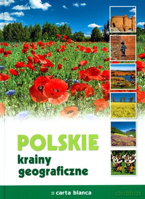 Polskie Krainy Geograficzne (twarda) [KSIĄŻKA]