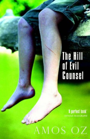 The Hill of Evil Counsel: Three Stories - Amos Oz [KSIĄŻKA]