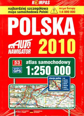 Polska Atlas Samochodowy 2010 Skala 1:250 000 [KSIĄŻKA]