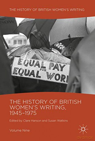 The History of British Women's Writing, 1945-1975: Volume Nine - Clare Hanson [KSIĄŻKA]