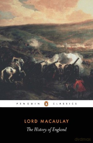 The History of England Penguin Classics - Thomas Macaulay [KSIĄŻKA]