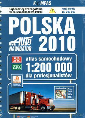 Polska 2010 Atlas Samochodowy 1:200 000 Dla Profesjonalistów (twarda) [KSIĄŻKA]