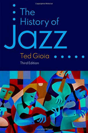 The History of Jazz: Paperback - Ted Gioia [KSIĄŻKA]