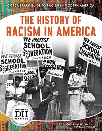 The History of Racism in America 9781644945063 - Duchess Harris [KSIĄŻKA]
