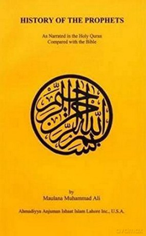 The History of the Prophets - Maulana Muhammad Ali [KSIĄŻKA]