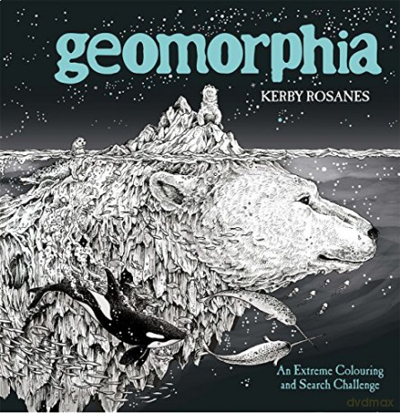 Geomorphia: An Extreme Colouring and Search Challenge - Kerby Rosanes [KSIĄŻKA]