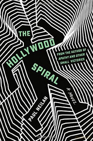 The Hollywood Spiral - Paul Neilan [KSIĄŻKA]