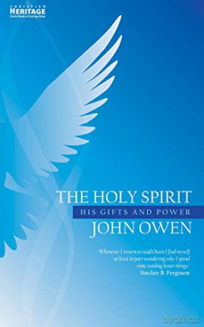The Holy Spirit - John Owen [KSIĄŻKA]