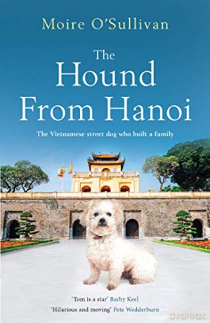 The Hound from Hanoi - Moire O'Sullivan [KSIĄŻKA]