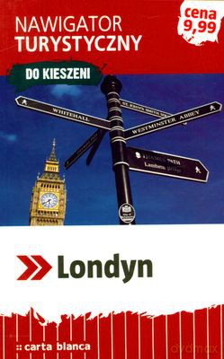 Londyn Nawigator Turystyczny Do Kieszeni [KSIĄŻKA]