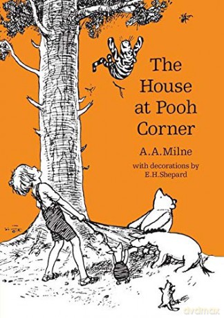 The House at Pooh Corner Winnie-the-Pooh - Classic Editions - A. A. Milne [KSIĄŻKA]