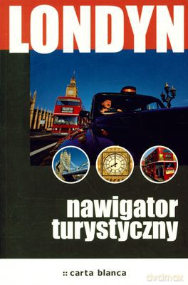 Londyn Nawigator Turystyczny [KSIĄŻKA]