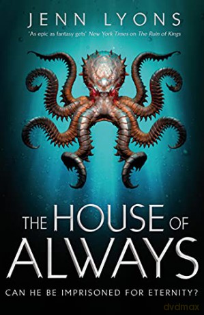 The House of Always A Chorus of Dragons - Jenn Lyons [KSIĄŻKA]