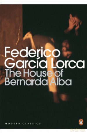 The House of Bernarda Alba and other Plays - Federico García Lorca [KSIĄŻKA]