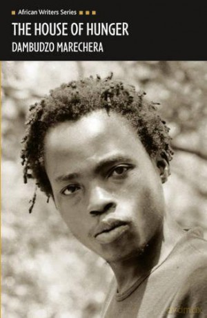 The House of Hunger Heinemann African Writers Series - Dambudzo Marechera [KSIĄŻKA]