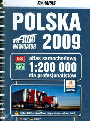 Polska 2009 Atlas Samochodowy Dla Profesjonalistów 1:200 000 (twarda) [KSIĄŻKA]
