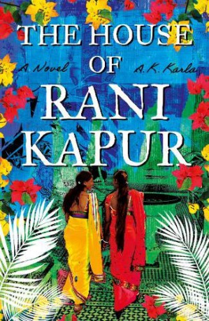 The House of Rani Kapur - A. K. Karla [KSIĄŻKA]