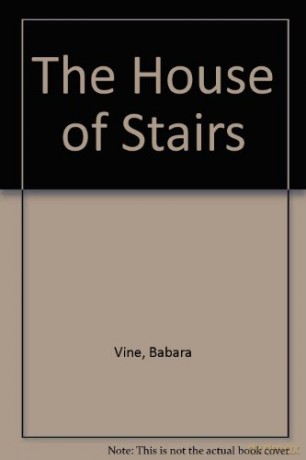 The House of Stairs - Babara Vine [KSIĄŻKA]
