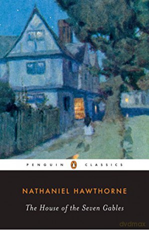 The House of the Seven Gables Penguin Classics - Nathaniel Hawthorne [KSIĄŻKA]