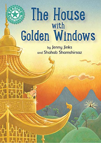 The House with Golden Windows: Independent Reading Turquoise 7 Reading Champion - Jenny Jinks [KSIĄŻKA]