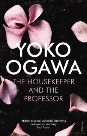 The Housekeeper and the Professor: Yoko Ogawa - Yoko Ogawa [KSIĄŻKA]