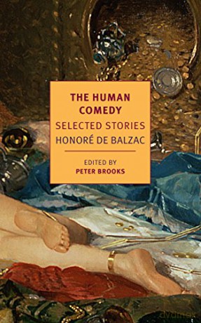 The Human Comedy: Selected Stories New York Review Books Classics - Honore de Balzac [KSIĄŻKA]