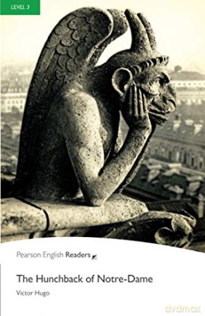 The Hunchback of Notre-Dame Pearson English Graded Readers - Victor Hugo [KSIĄŻKA]