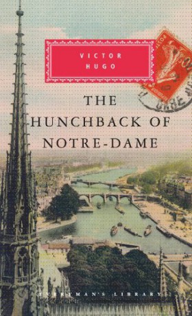 The Hunchback of Notre-Dame: Victor Hugo Everyman Library - Victor Hugo [KSIĄŻKA]
