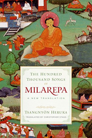 The Hundred Thousand Songs of Milarepa: A New Translation - Tsangnyon Heruka [KSIĄŻKA]
