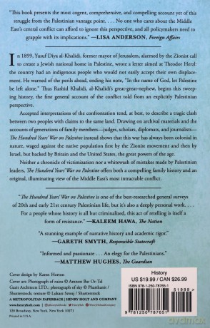 The Hundred Years' War on Palestine: A History of Settler Colonialism and Resistance, 1917-2017 - Rashid Khalidi [KSIĄŻKA]