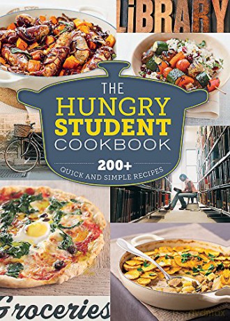 The Hungry Student Cookbook: 200+ Easy, Quick and Cheap Recipes for Delicious Student Cooking Cookery Flexiback: 200+ Quick and Simple Recipes The Hungry Cookbooks - Spruce [KSIĄŻKA]